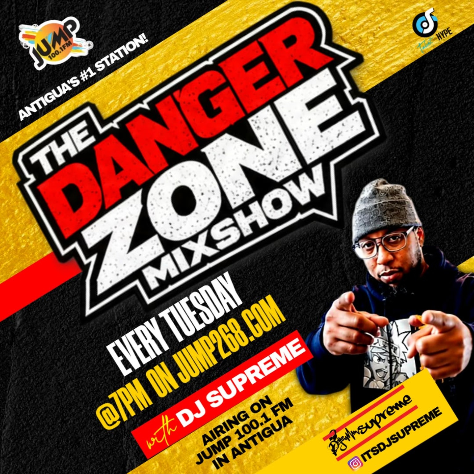 The Danger Zone Mixshow with DJ Supreme on JUMP 100.1 FM Antigua, every Tuesday at 7 PM